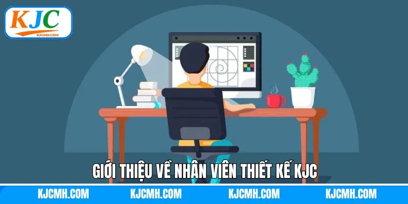 Tổng quan vị trí chuyên viên thiết kế tại liên minh