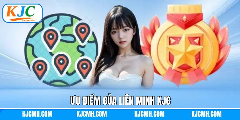 Ưu điểm vượt trội mà liên minh KJC sở hữu 